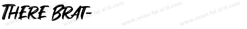 There Brat字体转换